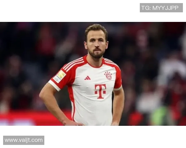 凯恩从热刺转会拜仁后在欧洲赛场的全新挑战与机遇分析